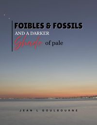 Produktbild: Foibles and Fossils