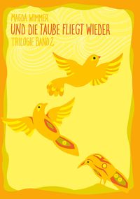 Produktbild: Und die Taube fliegt wieder