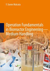 Produktbild: Operation Fundamentals in Bioreactor Engineering_Medium Handling