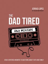 Produktbild: Dad Tired Q&A Mixtape