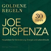 Produktbild: Goldene Regeln - Joe Dispenza - Goldene Regeln