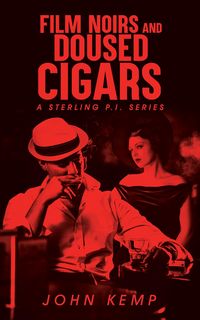 Produktbild: Film Noirs and Doused Cigars