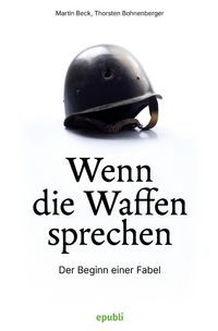 Produktbild: Wenn die Waffen sprechen