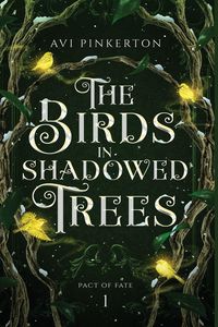Produktbild: The Birds in Shadowed Trees