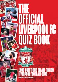 Produktbild: The Official Liverpool FC Quiz Book
