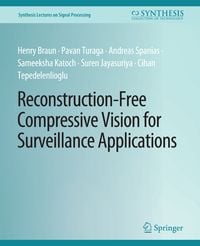 Produktbild: Reconstruction-Free Compressive Vision for Surveillance Applications