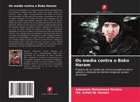Produktbild: Os media contra o Boko Haram