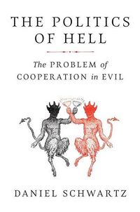 Produktbild: The Politics of Hell