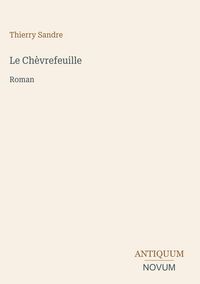 Produktbild: Le Ch&egrave;vrefeuille