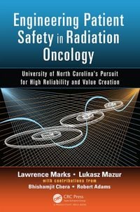 Produktbild: Engineering Patient Safety in Radiation Oncology