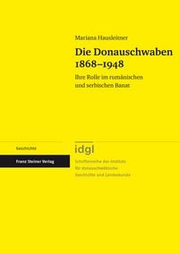 Produktbild: Die Donauschwaben 1868-1948