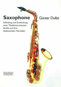Bild vom Artikel Saxophone vom Autor Günter Dullat