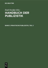 Produktbild: Praktische Publizistik, Teil 2