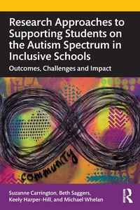 Produktbild: Research Approaches to Supporting Students on the Autism Spectrum in Inclusive Schools