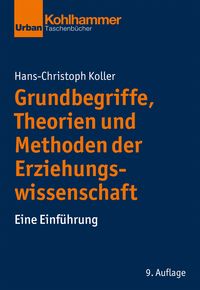 Produktbild: Grundbegriffe, Theorien und Methoden der Erziehungswissenschaft