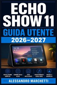 Produktbild: Echo Show 11 Guida Utente 2026-2027