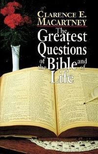 Produktbild: The Greatest Questions of the Bible and of Life