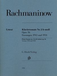 Produktbild: Sergej Rachmaninow - Klaviersonate Nr. 2 b-moll op. 36, Fassungen 1913 und 1931