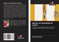 Produktbild: Aprire un barattolo di vermi