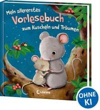Produktbild: Mein allererstes Vorlesebuch zum Kuscheln und Tr&auml;umen