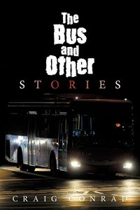 Produktbild: The Bus and Other Stories
