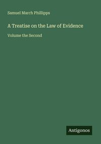 Produktbild: A Treatise on the Law of Evidence