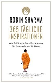 365 tägliche Inspirationen von Robin Sharma