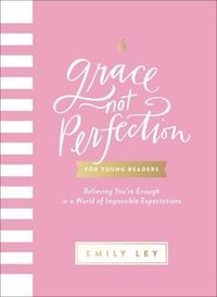 Produktbild: Grace, Not Perfection for Young Readers