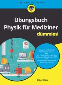 Produktbild: &Uuml;bungsbuch Physik f&uuml;r Mediziner f&uuml;r Dummies