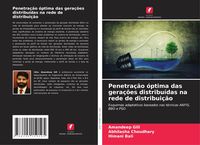 Produktbild: Penetra&ccedil;&atilde;o &oacute;ptima das gera&ccedil;&otilde;es distribu&iacute;das na rede de distribui&ccedil;&atilde;o