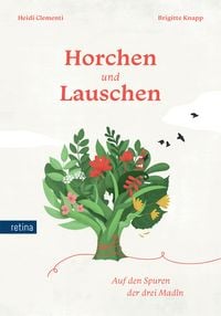 Produktbild: Horchen und Lauschen. Auf den Spuren der drei Madln