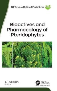 Produktbild: Bioactives and Pharmacology of Pteridophytes