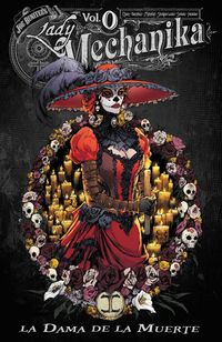 Produktbild: Lady Mechanika Volume 0: La Dama de la Muerte