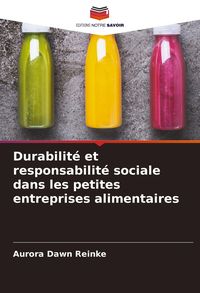 Produktbild: Durabilit&eacute; et responsabilit&eacute; sociale dans les petites entreprises alimentaires