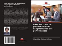 Produktbild: Effet des traits de personnalit&eacute; sur l'augmentation des performances
