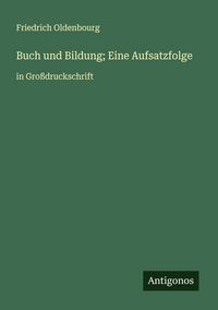 Produktbild: Buch und Bildung; Eine Aufsatzfolge