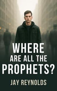 Produktbild: Where Are All the Prophets?