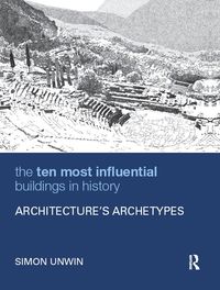 Produktbild: The Ten Most Influential Buildings in History