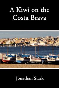 Produktbild: A Kiwi on the Costa Brava