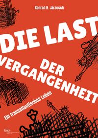 Produktbild: Die Last der Vergangenheit