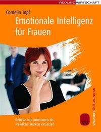 Bild vom Artikel Emotionale Intelligenz für Frauen vom Autor Cornelia Topf