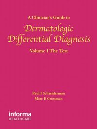 Produktbild: Schneiderman, P: A Clinician's Guide to Dermatologic Differe