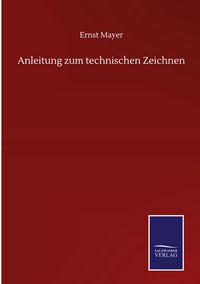 Produktbild: Anleitung zum technischen Zeichnen