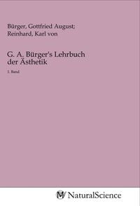 Produktbild: G. A. B&uuml;rger's Lehrbuch der &Auml;sthetik
