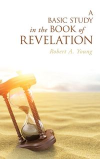 Produktbild: A Basic Study in the Book of Revelation