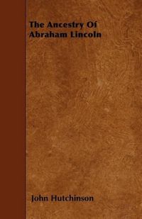 Produktbild: The Ancestry Of Abraham Lincoln