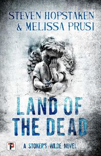 Produktbild: Land of the Dead: A Stoker's Wilde Novel