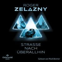 Produktbild: Stra&szlig;e nach &Uuml;berallhin