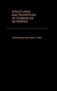 Produktbild: Structures and Properties of Rubberlike Networks