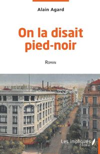 Produktbild: On la disait pied-noir